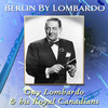 Guy Lombardo & His Royal Canadians Berlin by Lombardo