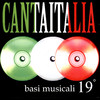 Various Artists Canta Italia Vol. 19 - Basi Musicali