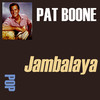 Pat Boone Jambalaya