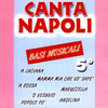 Various Artists Canta Napoli Vol. 5 - Basi Musicali - Only Music