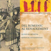 Unknown Del Romànic Al Renaixement (Antologia Històrica De La Música Catalana)