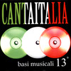Various Artists Canta Italia Vol. 13 - Basi Musicali