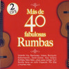 Various Artists Mas de 40 Fabulosas Rumbas
