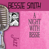 Bessie Smith A Night With Bessie