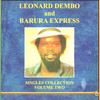 Leonard Dembo & The Barura Express Singles Collection Volume 2