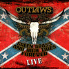 Outlaws Green Grass and High Tides Forever (Live) - EP