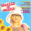 Various Artists Ragazzi Che Musica