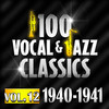 Erskine HAWKINS And His ORCHESTRA 100 Vocal & Jazz Classics - Vol. 12 (1940-1941)
