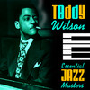 Teddy Wilson Essential Jazz Masters
