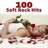 The Stories 100 Soft Rock Hits (Re-Recorded / Remastered Versions)