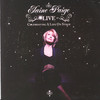 Elaine Paige Elaine Paige LIVE - Celebrating A Life On Stage