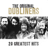 The Dubliners 20 Greatest Hits