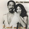 Ike & Tina Turner Knock On Wood