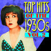 ASTAIRE Fred Top Hits of the 1930s, Vol. 2