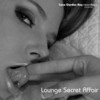Solanos Lounge Secret Affair