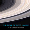 Roger Sanchez The Best of Deep House: 30 House Music Classics
