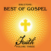 Kingsmen Bibletone: Best of Gospel (Faith), Vol. 3