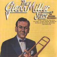 Glenn Miller The Glenn Miller Story Vol. 2