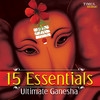 Lata Mangeshkar 15 Essentials Ultimate Ganesha