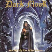 Dark Moor The Hall Of The Olden Dreams