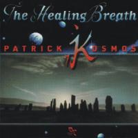 Patrick Kosmos The Healing Breath