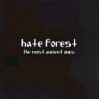 Hate Forest The Most Ancient Ones