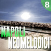 Nino D`Angelo Napoli Neomelodici - Naples Neomelodic vol. 8
