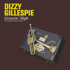 DIZZY GILLESPIE Groovin` High. The Guild-Musicraft Sessions