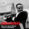 James Moody Hey!, It`s James Moody + Flute `N the Blues (Bonus Track Version)