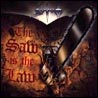 Sodom The Saw Is The Law