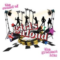 Girls Aloud The Sound Of Girls Aloud: Greatest Hits