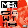 Mac Mall Sic Wit Tis - EP