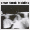 Omar Faruk Tekbilek Whirling