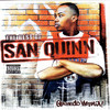 San Quinn Quindo Mania: The Best of San Quinn