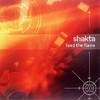 Shakta Shakta 2 Remixes