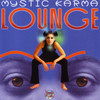 Mystic Rhythms Band Mystic Karma Lounge