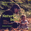 Simon Cooper Nature Baby - Music for Mother and Baby, Vol. 3