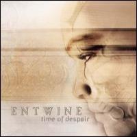 Entwine Time Of Despair