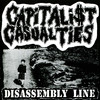 Capitalist Casualties Disassembly Line