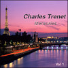 Charles Trenet Memories Vol 1