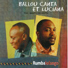 Ballou Canta & Luciana Demingongo Rumba Lolango