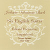 Edward Parmentier Johann Sebastian Bach: Six English Suites