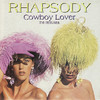 Rhapsody Cowboy Lover: The Remixes - Single