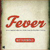 Break Fever: A re-imagined collection of hits from the Bug Music catalog (Instrumentals)
