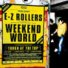 E-Z Rollers Weekend World