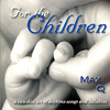 Max Q For the Children : Daytime Songs & Lullabies