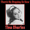 Tina Charles There`s No Stopping Us Now