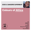 Zozo & Sangere Superbeat Colours of Africa (Collectors Edition)