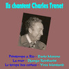 Yves Montand Ils chantent Charles Trenet