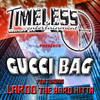 Laroo T.H.H. Gucci Bag - EP